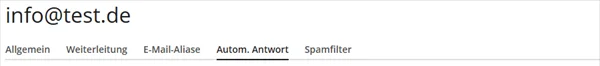 Registerkarten Allgemein, Weiterleitung, E-Mail-Aliase, Autom. Antwort und Spamfilter unter einer E-Mail-Adresse in Plesk