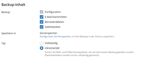 Abschnitt Backup-Inhalt mit den H&auml;kchen Konfiguration, E-Mail-Nachrichten, Benutzerdateien und Datenbanken, dem Ziel Serverspeicher und der Auswahl Vollst&auml;ndig oder Inkrementell