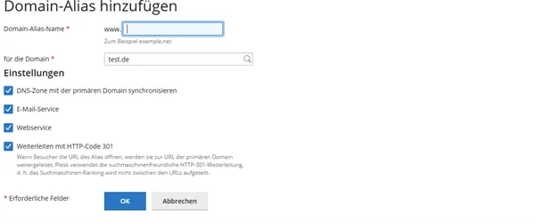 Formular Domain-Alias hinzuf&uuml;gen in Plesk mit den Feldern Domain-Alias-Name und f&uuml;r die Domain sowie den vier H&auml;kchen DNS-Zone synchronisieren, E-Mail-Service, Webservice und Weiterleiten mit HTTP-Code 301