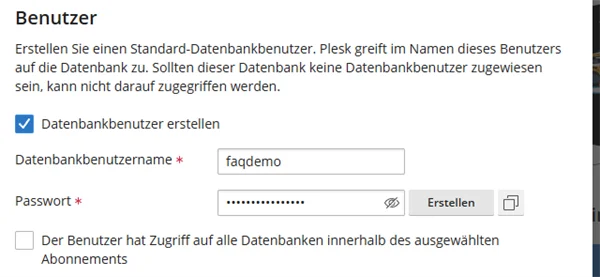 Abschnitt Benutzer mit dem H&auml;kchen Datenbankbenutzer erstellen, Datenbankbenutzername, Passwort mit der Schaltfl&auml;che Erstellen und der Option Zugriff auf alle Datenbanken