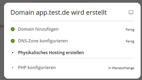 Fortschrittsfenster in Plesk mit den Punkten Domain hinzuf&uuml;gen, DNS-Zone konfigurieren, Physikalisches Hosting erstellen und PHP konfigurieren